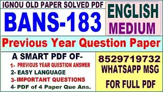 BANS 183 Previous Year Question Paper Solved in English || bans 183 important questions with answers