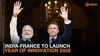 India-France to launch year of innovation 2026