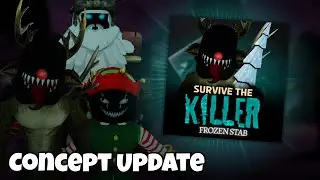 ❄️FROZEN STAB❄️ | STK CHRISTMAS UPDATE | Survive The Killer Roblox | Concept