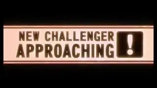 A New Challenger Appears!