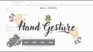 No Touch, All Control! AI Hand Gesture Tiny:Bit