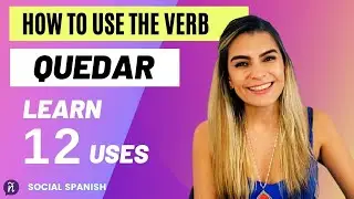 How to use QUEDAR in Spanish (learn 12 uses)