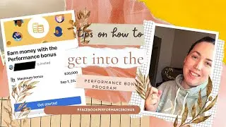 Tips on how to get into the Facebook Performance Bonus Program