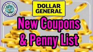 Dollar General New Coupons and Penny List Information