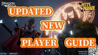 Dragon Raja | Updated New Player Guide! | Welcome SEA Players!!!!