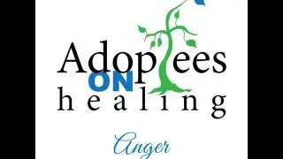 Healing Series: Anger