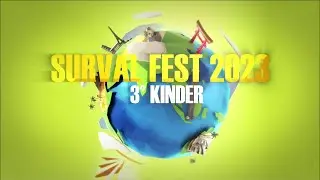 SURVAL FEST 2023   3&deg; KINDER