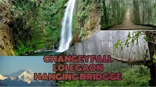 Lolegaon and Changey falls  trip |hanging bridges(CANOPY WALK)