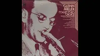 Glenn Miller – Collector's Choice (LP Album)