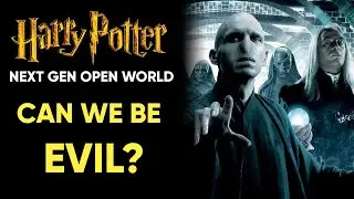 Open World Harry Potter RPG - How EVIL CAN WE BE?