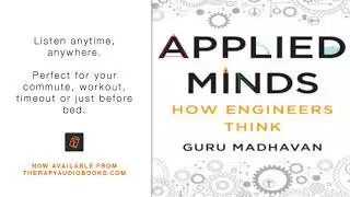 Applied Minds How Engineers Think | Therapy Audiobooks