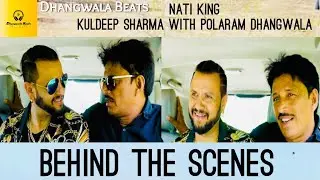 Behind The Scenes Polaram Dhangwala With Nati King Kuldeep Sharma Ji|| Polaram Dhangwala Presents ||