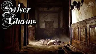 Very Creepy | Silver Chains Gameplay | First Look