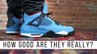 HOW GOOD IS THE TRAVIS SCOTT AIR JORDAN 4 CACTUS JACK?