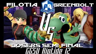CCSU Riptide 12: Losers Semi-Final | GreenBolt V.S. Filotia