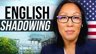 American English Shadowing & Pronunciation Exercise