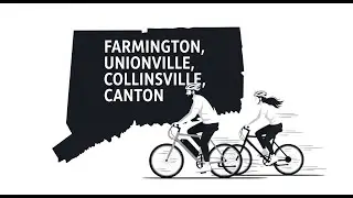 Exploring Connecticut by eBike: Farmington, Unionville, Collinsville & Canton. Canal Heritage Trail