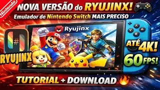 🚀 NOVA VERS&Atilde;O do RYUJINX! 🎮 Emulador de Nintendo Switch MAIS PRECISO  TUTORIAL + DOWNLOAD 🔥