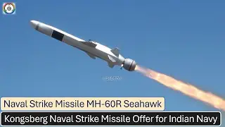 Kongsberg Naval Strike Missile Offer for Indian Navy MH-60R Helicopters