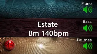 Estate in Bm - Backing Track / Play-along (140bpm)