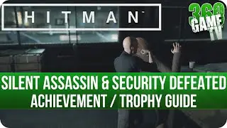 Hitman - Silent Assassin & Security Defeated - Achievement / Trophy Guide (Suit only challenge)