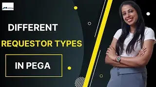 19. What are the Different Requestor Types in PEGA? How to identify them? Pega Admin Studio
