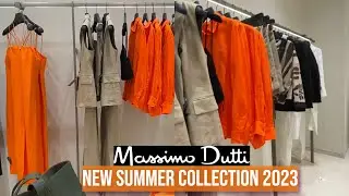 MASSIMO DUTTI NEW SUMMER COLLECTION 2023