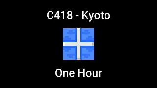 Kyoto by C418 - One Hour Minecraft Music
