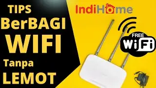 how to share internet wifi speed indihome