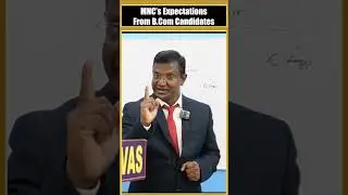 Multi National Companies Expectations from the B.Com Candidates in Interviews #viral #motivation