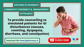 Practical : To provide counselling to simulated patients