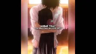 MOST of these ANIME will make you fall in LOVE!! 😳😉 #anime #animerecommendations #shorts