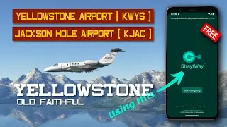 StraytWay Aeronautical Demo Series | Yellowstone
