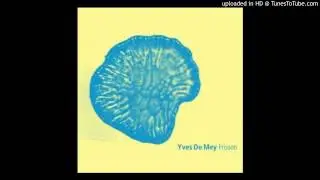 Yves De Mey - Isorhythmia