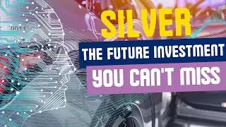 Why Elon Musk&rsquo;s Vision Depends on Silver: The Investment Opportunity of the Future