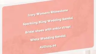 Ivory Womens Rhinestone Sparkling Bling Wedding Sandal Bridal shoes wi &lrm;20&lrm;/&lrm;07&lrm;/&lrm;2020 15:19