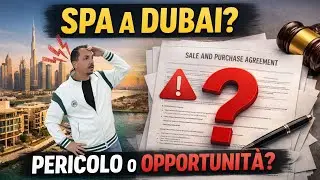 SPA a Dubai: cos&rsquo;&egrave; davvero il contratto off-plan e perch&eacute; NON dovrebbe spaventarti