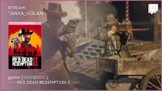 Red Dead Redemption II #6 | Стрим от 26.11.2025
