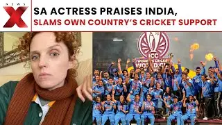 South African Actress Hails India&rsquo;s Support for Women&rsquo;s Cricket, Slams Her Country&rsquo;s Apathy