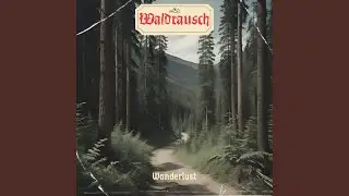 Waldrausch