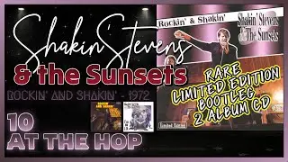 Shakin' Stevens & the Sunsets - 10 At The Hop (Rare 2 Album Bootleg CD, 1971-72 Songs)