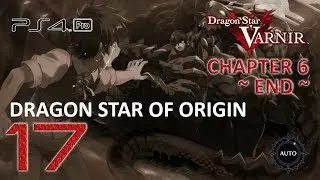 Dragon Star Varnir Walkthrough (English | Japanese Voice | Hard) Part 17 - Dragon Star of Origin