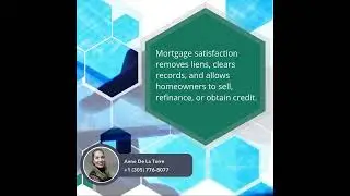 What Is Mortgage Satisfaction in Florida?
