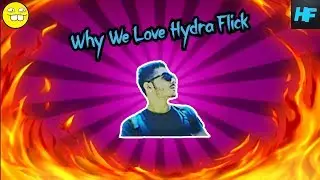 l Why We Love Hydra Flick l