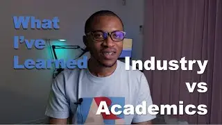 What I have learned from one year in the Industry