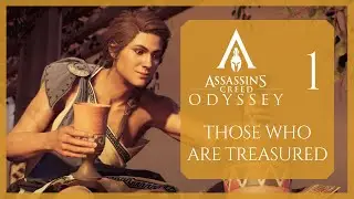 AC Odyssey - Those Who Are Treasured - Part 1