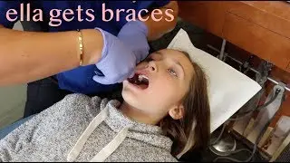 Ella Gets Braces!