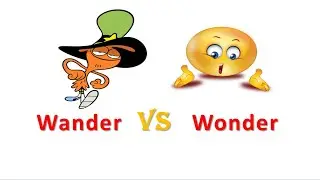 Wander VS Wonder || Spoken English || Word skills || English Grammar
