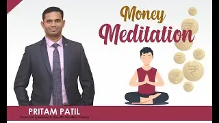 Money Meditation | पैसा या बहुत तरक़्क़ी चाहिए तो ये meditation रोज करें | Law of Attraction