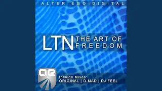 The Art Of Freedom (Original Mix)
